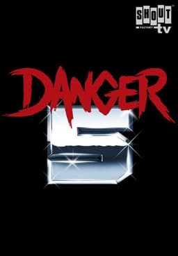 Danger 5