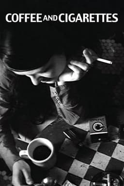 Coffee and Cigarettes