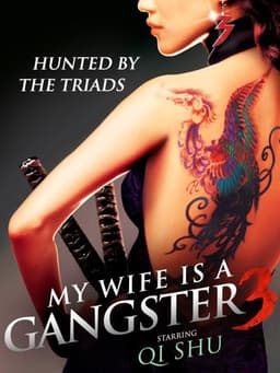 My Wife Is a Gangster 3