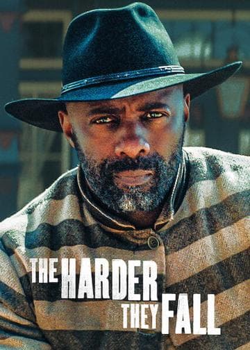 The Harder They Fall