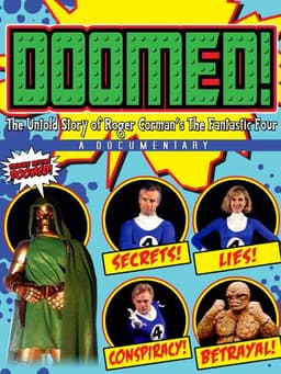 Doomed! The Untold Story of Roger Corman's The Fantastic Four