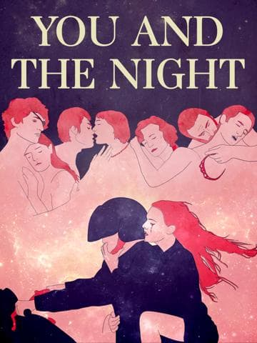 You and the Night