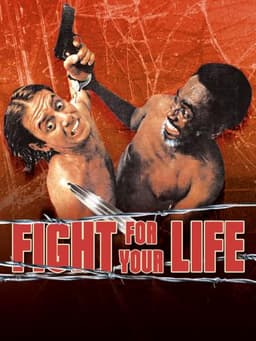 Fight for Your Life