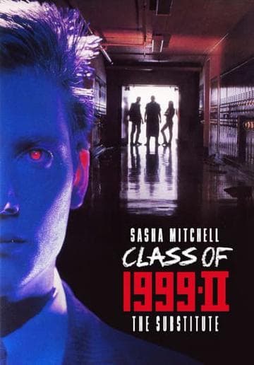 Class of 1999 II: The Substitute