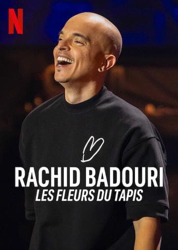 Rachid Badouri: Les fleurs du tapis