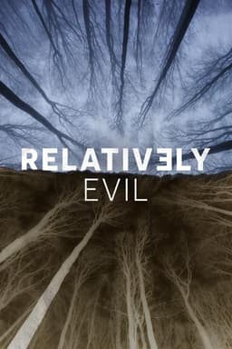 Relatively Evil