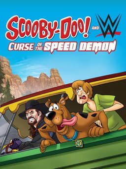 Scooby-Doo! and WWE: Curse of the Speed Demon