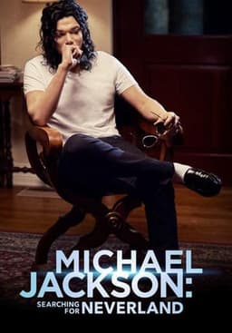 Michael Jackson: Searching for Neverland