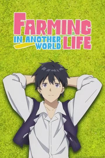 Farming Life in Another World