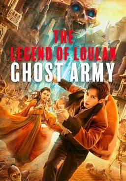 The Legend of Loulan: Ghost Army