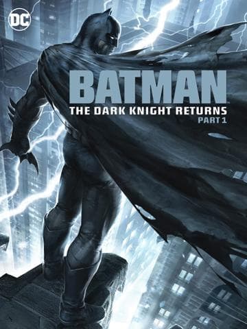 Batman: The Dark Knight Returns, Part 1