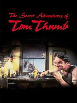 The Secret Adventures of Tom Thumb