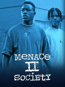 Menace II Society