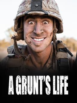 A Grunt's Life