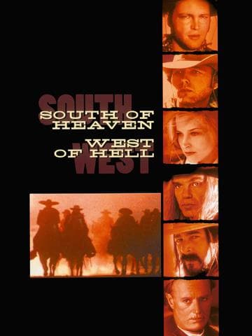 South of Heaven, West of Hell