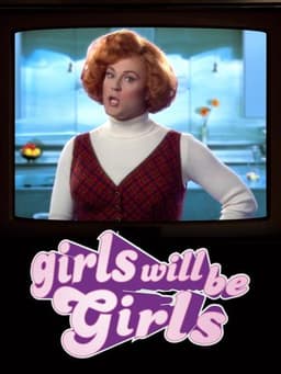 Girls Will Be Girls
