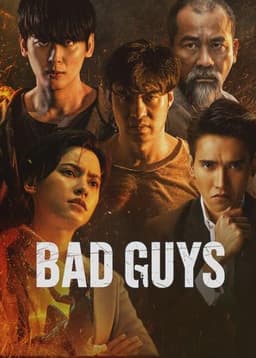 Bad Guys