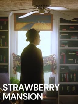 Strawberry Mansion