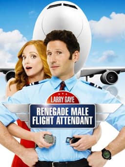 Larry Gaye: Renegade Male Flight Attendant