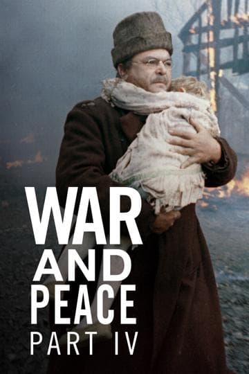 War and Peace, Part IV: Pierre Bezukhov