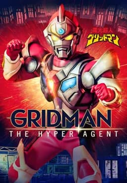 Gridman the Hyper Agent