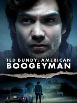 Ted Bundy: American Boogeyman