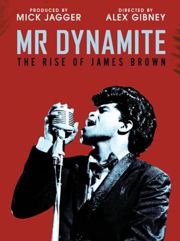 Mr. Dynamite: The Rise of James Brown