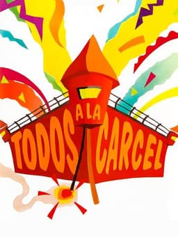 Everyone Off to Jail