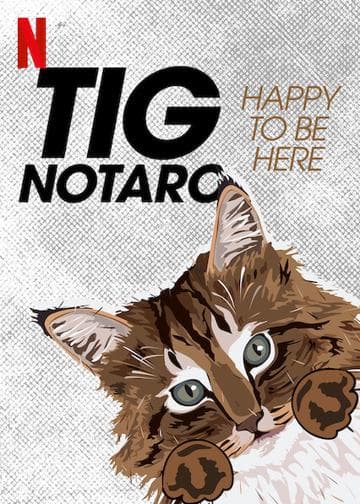 Tig Notaro: Happy to Be Here