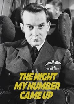 The Night My Number Came Up