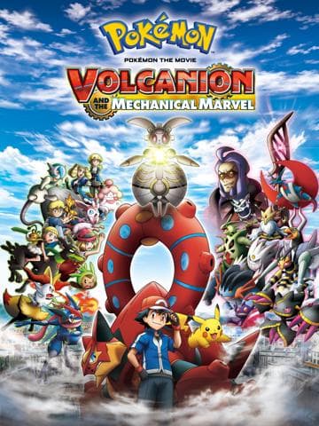 Pokémon the Movie: Volcanion and the Mechanical Marvel