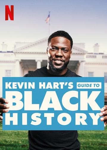 Kevin Hart's Guide to Black History