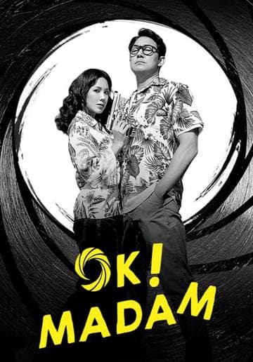 Okay! Madam