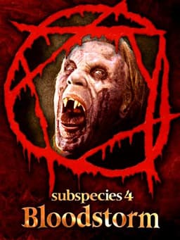 Subspecies 4: Bloodstorm