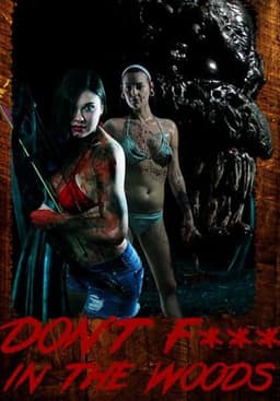 Don't Fuck in the Woods