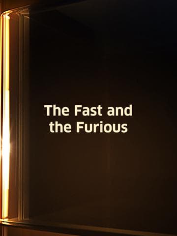 The Fast and the Furious
