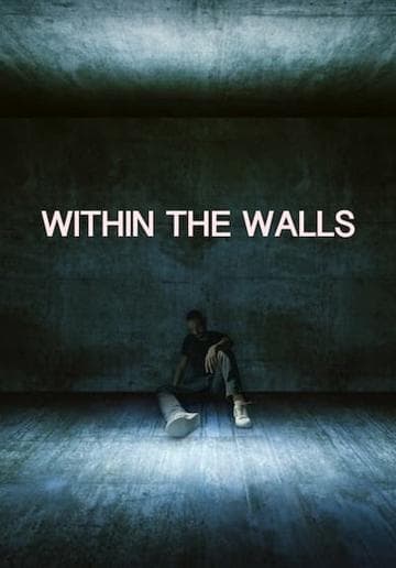 Within the Walls