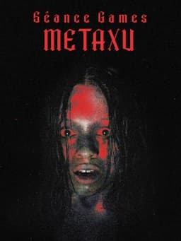 Séance Games: Metaxu