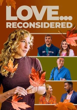 Love... Reconsidered