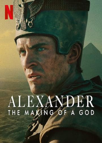 Alexander: The Making of a God
