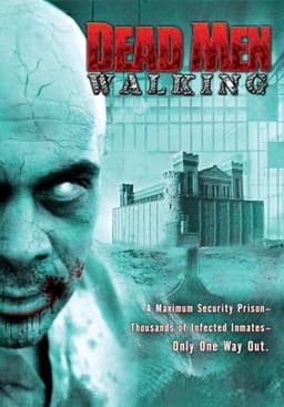 Dead Men Walking