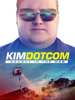 Kim Dotcom: Caught in the Web