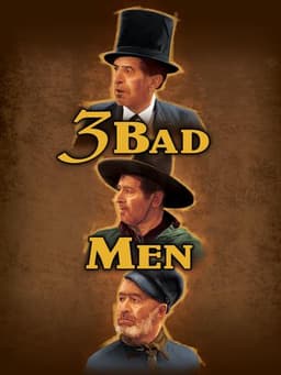 3 Bad Men