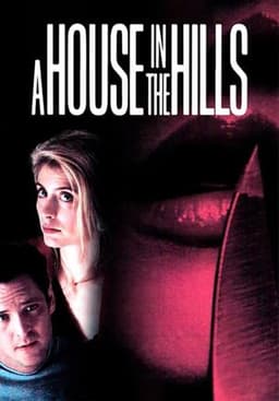 A House in the Hills