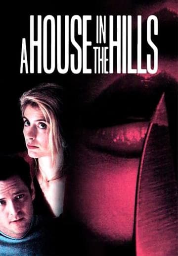 A House in the Hills