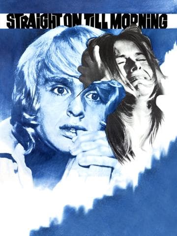 Straight On Till Morning