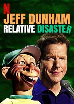 Jeff Dunham: Relative Disaster