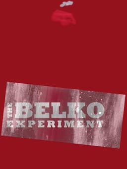 The Belko Experiment