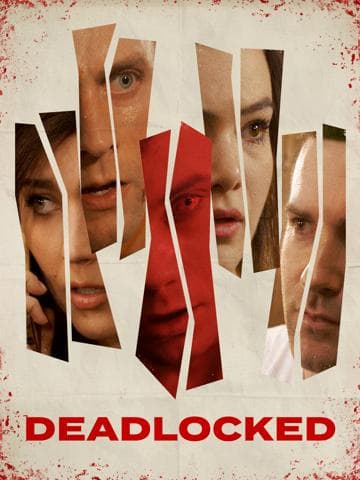 Deadlocked