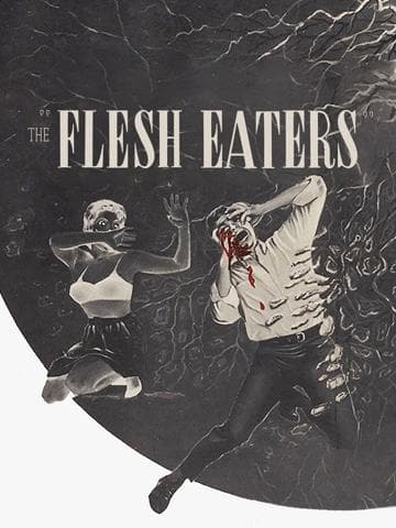 The Flesh Eaters